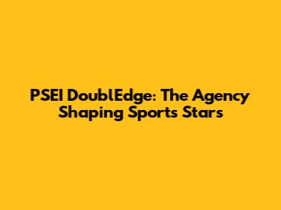 PSEI DoublEdge: The Agency Shaping Sports Stars